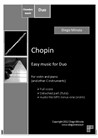 Chopin (Duo pack) for piano and violin (or other C instruments)