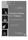 Fantasia eclettica No.3 (Thalassa)