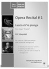 Lascia ch'io pianga from Rinaldo - (Opera Recital n° 1) Soprano Voice (or C and Bb Instruments) sheet C/Bb + MP3 audiofile orchestral accompaniment (VST Sample Orchestra)