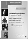 Les anges dans nos campagnes - Angels we have heard (Christmas pop n° 3) for Voice (or instruments in C and Bb) sheet + MP3 audio pop accompaniment